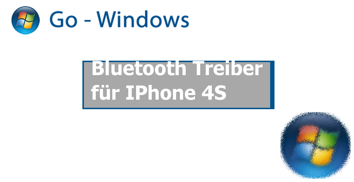 Bluetooth Treiber für IPhone 4S