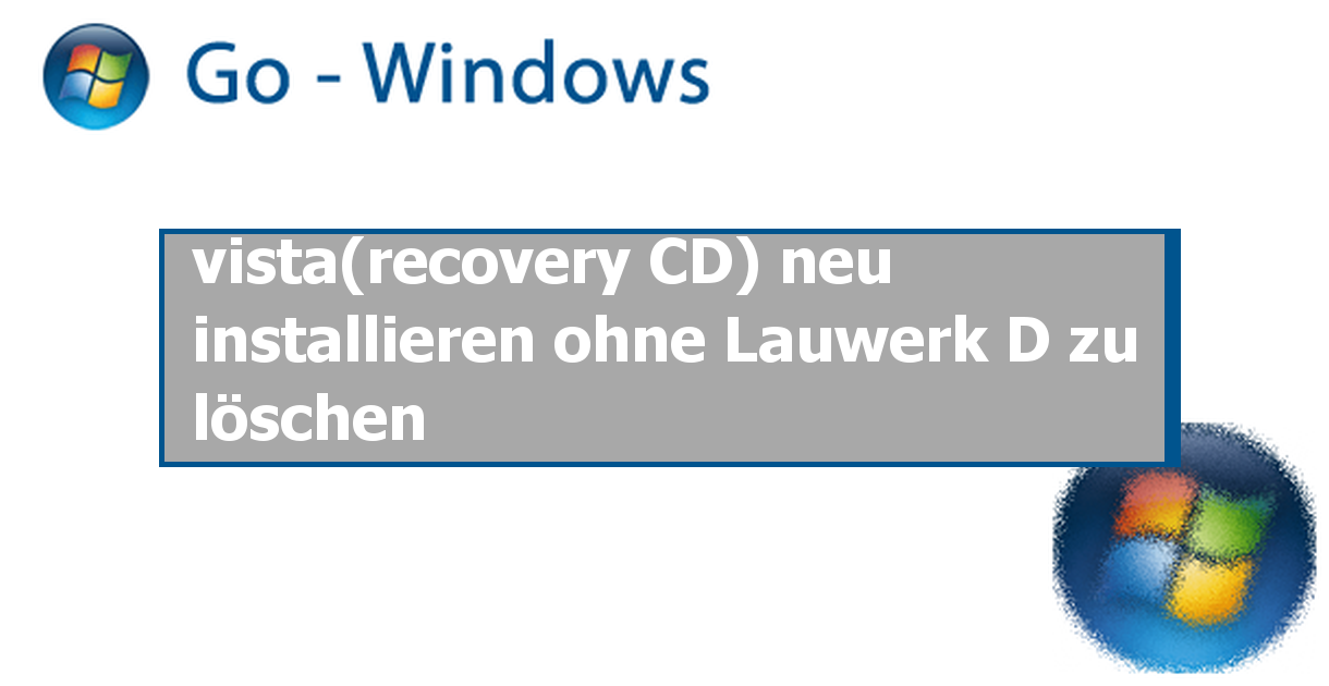 Windows Vista Neu Installieren Von Cd