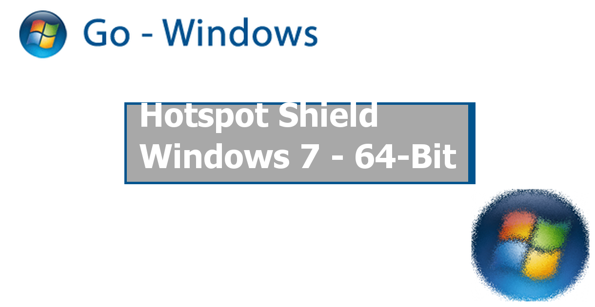 hotspot shield for windows 7