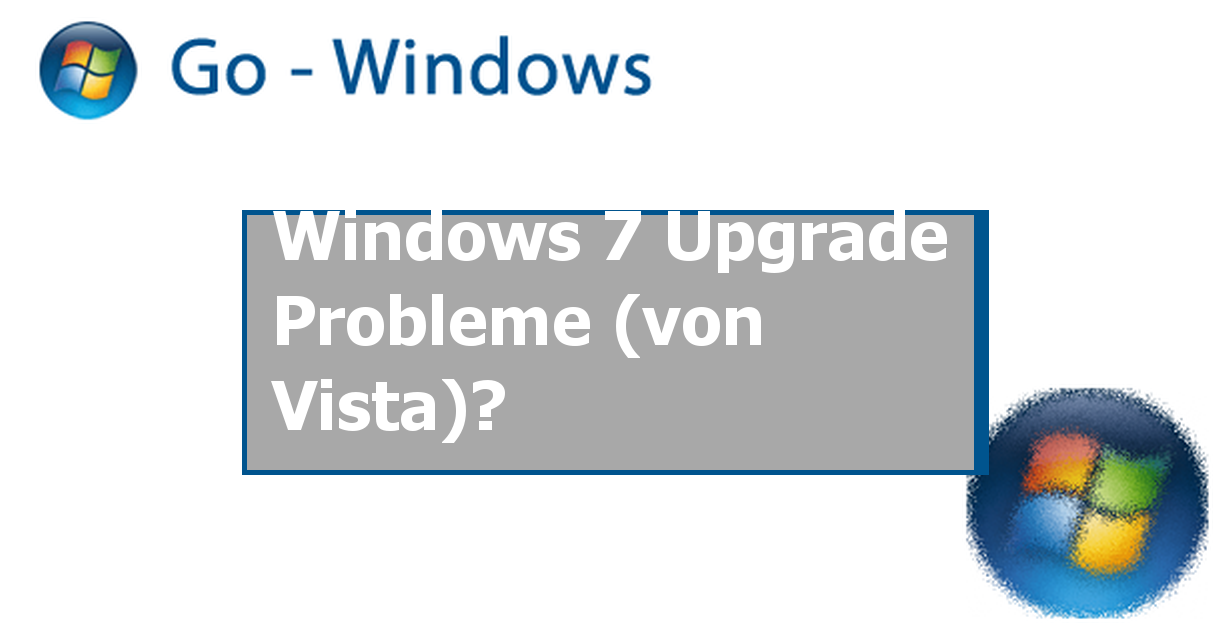 Upgrading Vista To Windows 7 Forum