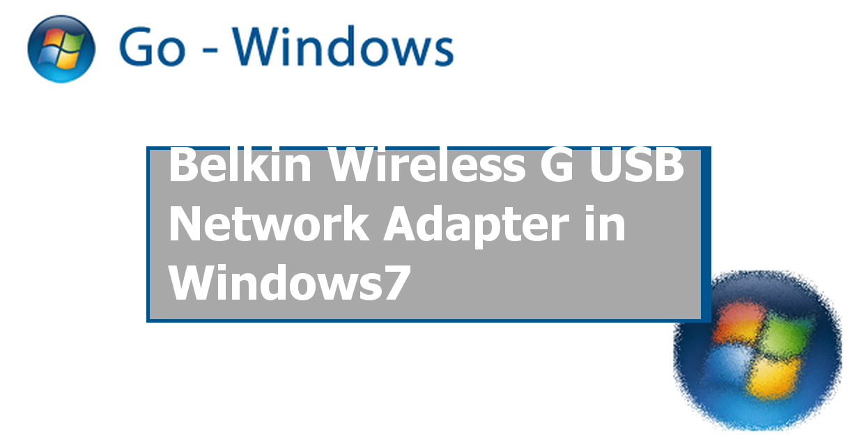 belkin n wireless usb driver windows millenium