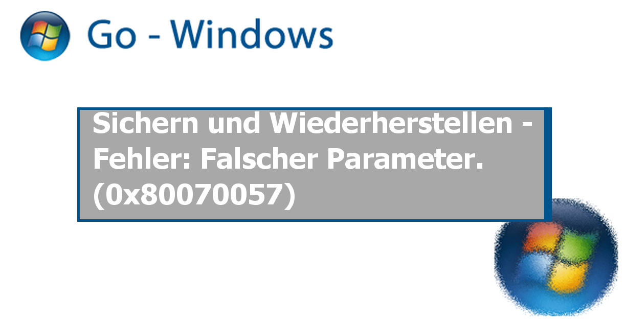 Sichern und Wiederherstellen - Fehler: Falscher Parameter ...