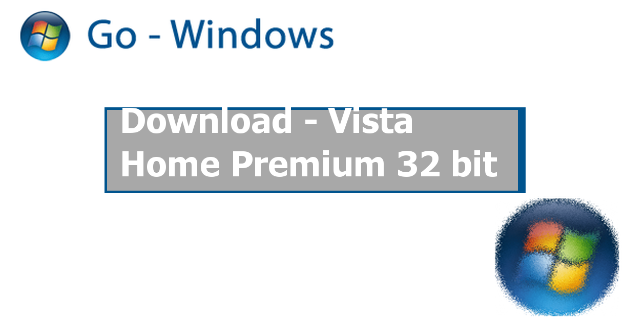 Windows vista home premium 32 bit turkce indir
