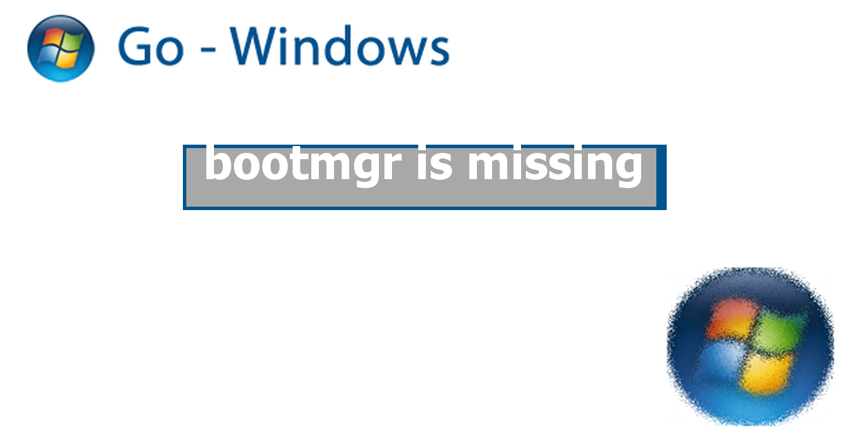 pc bootmgr is missing windows 7