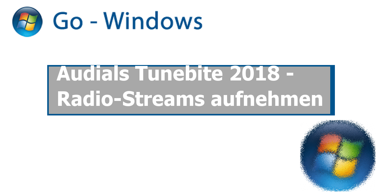 Audials Tunebite 2018 RadioStreams aufnehmen Windows 10