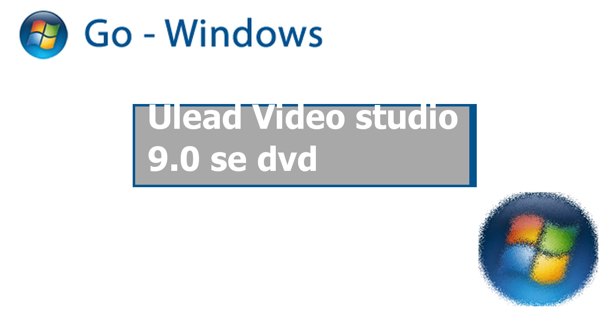 Ulead Video Studio 10.0 SE DVD.