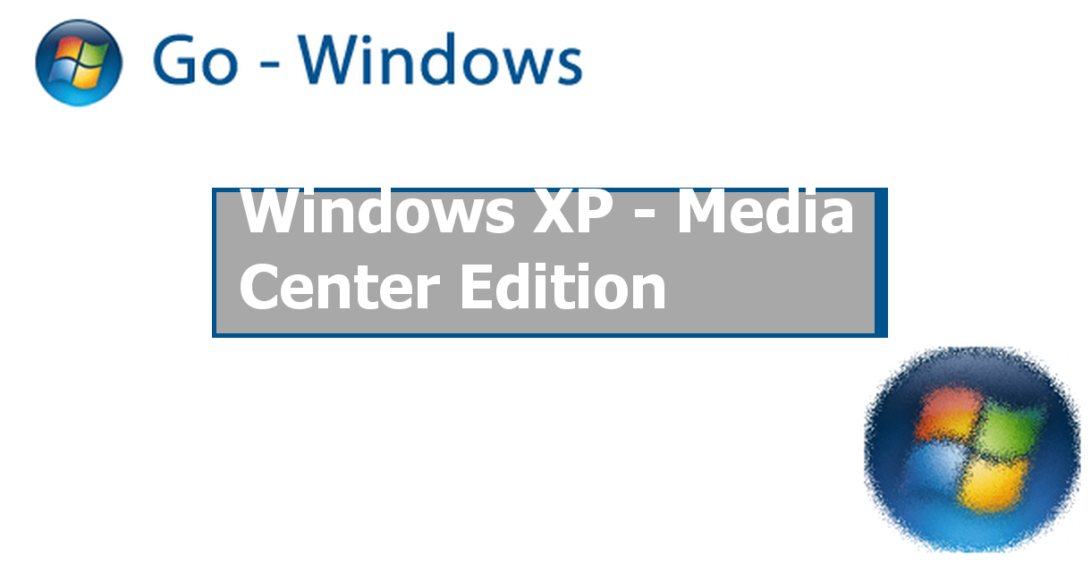 get windows media center for xp